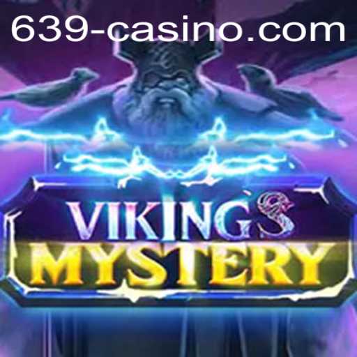 Unraveling the Thrills of VikingsMystery at 639 CASINO